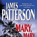 Cover Art for 9780755323036, Mary, Mary by James Patterson