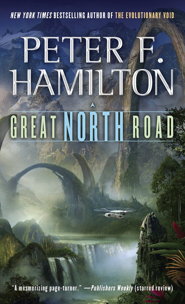 Cover Art for 9780345526670, Great North Road by Peter F. Hamilton