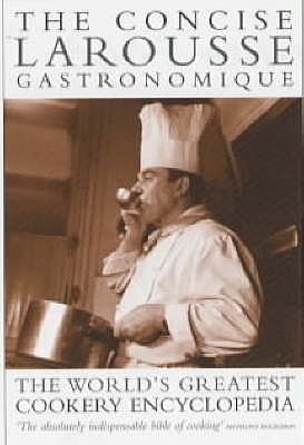 Cover Art for 9780600608639, The Concise Larousse Gastronomique by Prosper Montagne