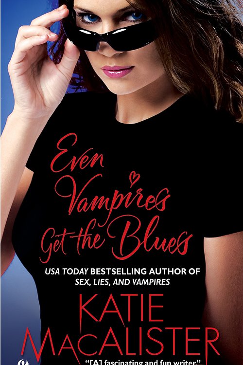 Cover Art for 9780451218230, Even Vampires Get the Blues by Katie MacAlister