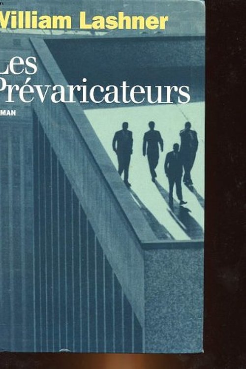 Cover Art for 9782286116231, Les prevaricateurs by Lashner William
