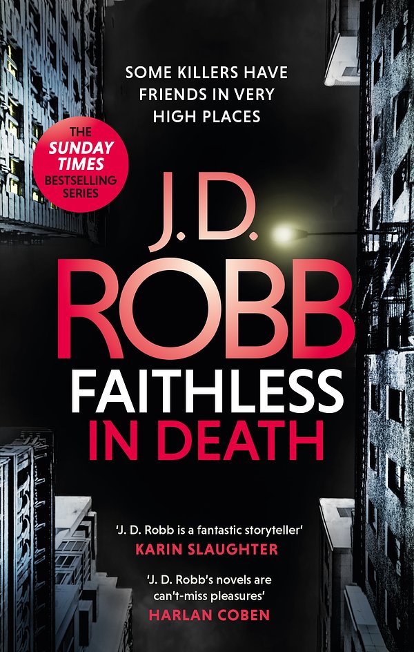 Cover Art for 9780349426303, Faithless in Death: An Eve Dallas thriller (Book 52) by J. D. Robb