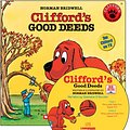 Cover Art for 9780545017794, Clifford's Good Deeds by Norman Bridwell