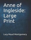 Cover Art for 9781791733513, Anne of Ingleside by Lucy Maud Montgomery