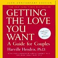 Cover Art for B00126MVC6, Getting the Love You Want: A Guide for Couples: 20th Anniversary Edition by Harville Hendrix, Ph.D.