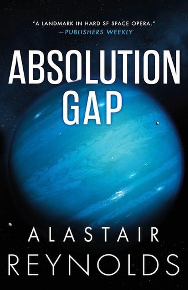 Cover Art for 9780316462631, Absolution Gap by Alastair Reynolds