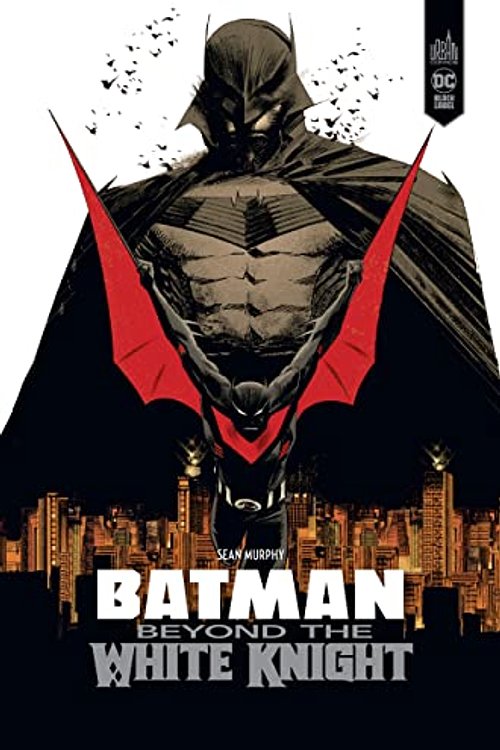 Cover Art for 9791026826941, Batman Beyond the White Knight by Clay Mccormack