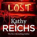 Cover Art for 9780099558064, Bones of the Lost by Kathy Reichs