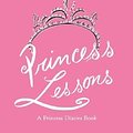 Cover Art for 9780060526788, Princess Lessons (A Princess Diaries Book) by Meg Cabot