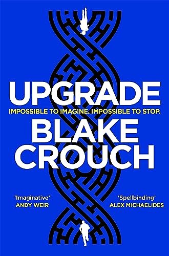 Cover Art for B09SGV42T3, Upgrade by Blake Crouch