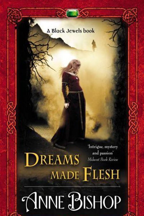 Cover Art for 9780730492245, Dreams Made Flesh by Anne Bishop
