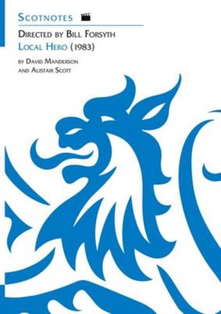 Local Hero (1983): Directed by Bill Forsyth (Scotnotes)