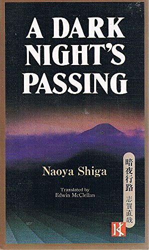 Cover Art for 9780870113628, A Dark Night's Passing by Naoya Shiga