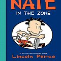 Cover Art for 9780061996658, Big Nate: In the Zone by Lincoln Peirce