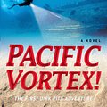 Cover Art for 9780553593457, Pacific Vortex! by Clive Cussler