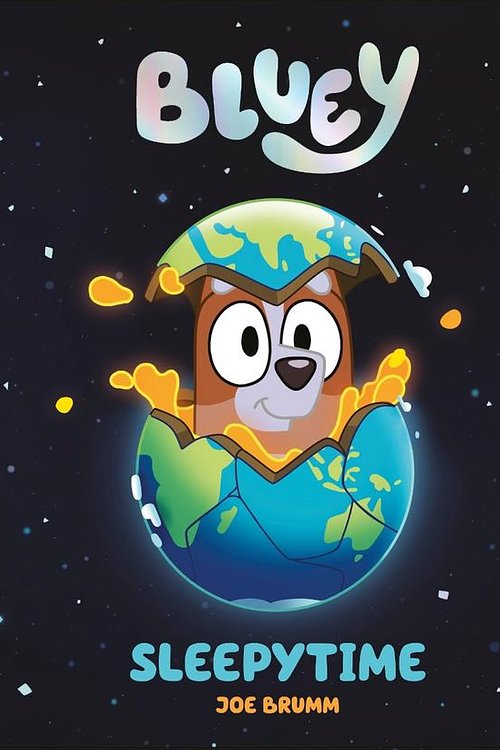 Cover Art for 9780241550694, Bluey: Sleepytime by Bluey