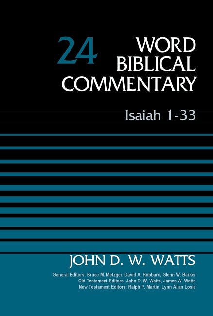 Isaiah 1-33Volume 24