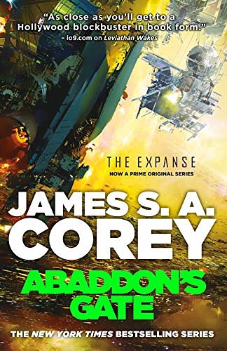 Cover Art for 8601200720037, Abaddon's Gate (The Expanse) by James S. a. Corey