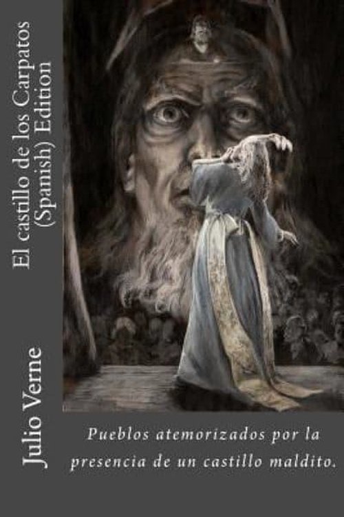 Cover Art for 9781548221454, El Castillo de Los Carpatos by Julio Verne