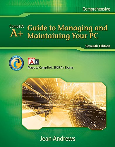 Cover Art for 9781111656058, A+ Guide to Managing and Maintaining Your PC + Supporting Windows 7 Pkg by Jean Andrews