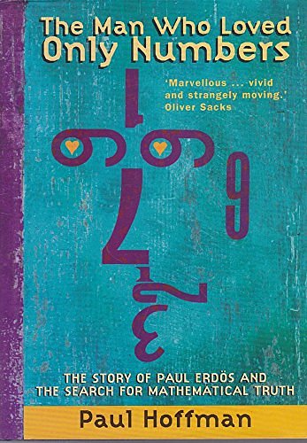 Cover Art for 9781857028119, The Man Who Loved Only Numbers by Paul Hoffman