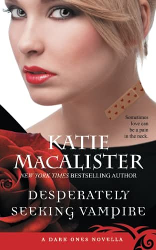 Cover Art for 9781952737640, Desperately Seeking Vampire: A Dark Ones Novella by Katie MacAlister