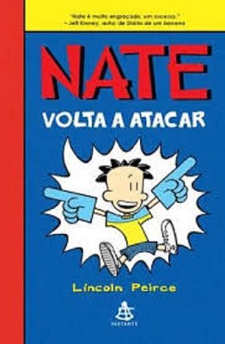 Cover Art for 9788576427063, Nate Volta A Atacar (Em Portugues do Brasil) by Lincoln Peirce