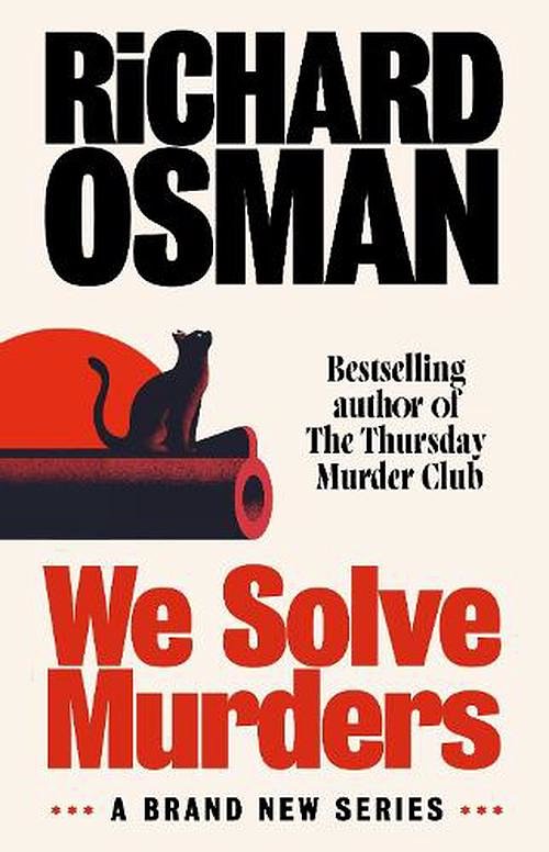 Cover Art for 9780241608364, We Solve Murders by Richard Osman