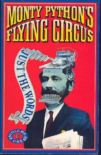 Cover Art for 9780413772800, Complete Monty Python: Just the Words, v.1 & v.2 by Graham Chapman