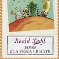 Cover Art for 9788862560054, James e la pesca gigante by Roald Dahl