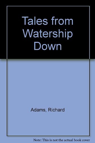 Cover Art for 9780613067546, Tales from Watership Down by Richard Adams