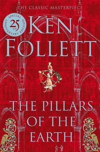 Cover Art for 9781447265443, The Pillars of the Earth by Ken Follett