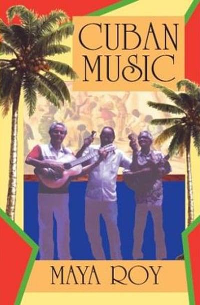 Cover Art for 9781899365548, Cuban Music by Maya Roy