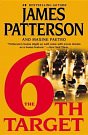 Cover Art for 9780446699174, The 6th Target by James Patterson, Maxine Paetro