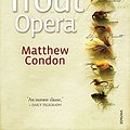 Cover Art for 9781741666472, The Trout Opera by Matthew Condon