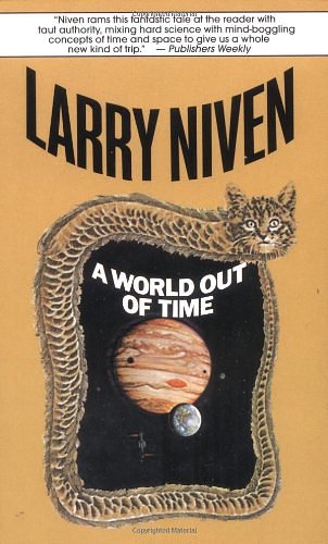 Cover Art for 9780345336965, World out of Time by Larry Niven