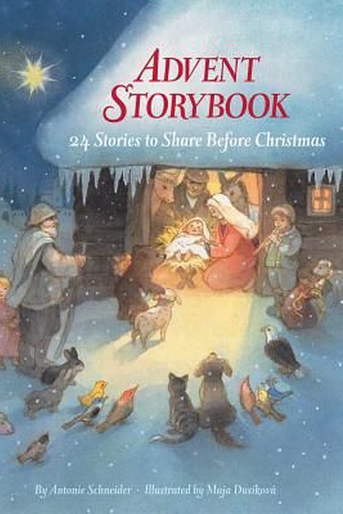 Cover Art for 9780735819634, Advent Storybook by Antonie Schneider