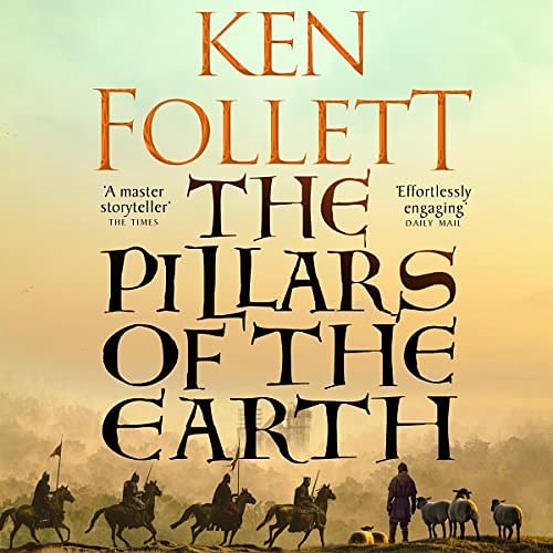 Cover Art for B00NLB9AJC, The Pillars of the Earth: The Kingsbridge Novels, Book 1 by Ken Follett