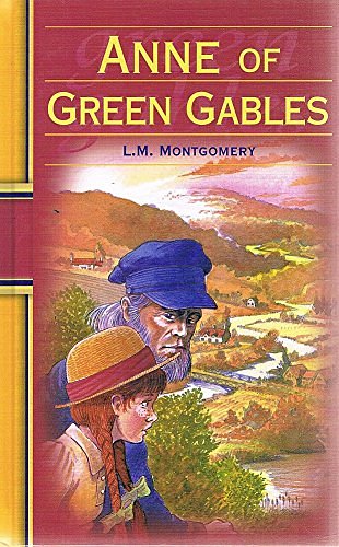 Cover Art for 9781865155838, Illustrated Classics: Anne of Green Gables by L. M. Montgomery