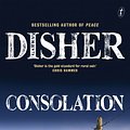 Cover Art for 9781922330260, Consolation by Garry Disher