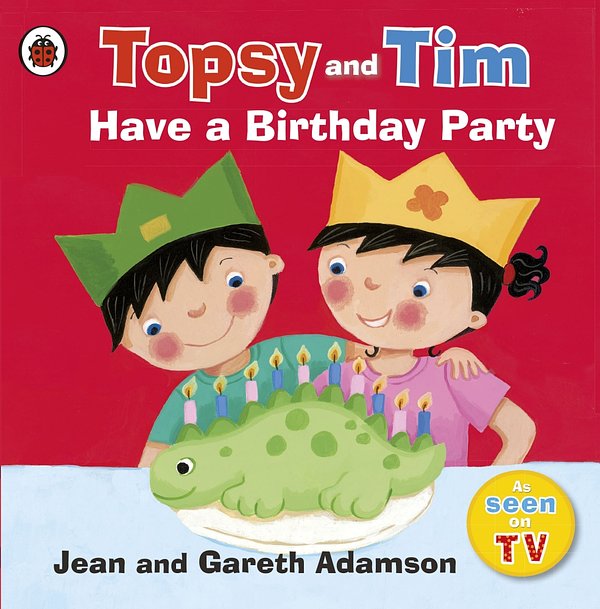 Cover Art for 9781409300618, Have a Birthday Party by Jean Adamson