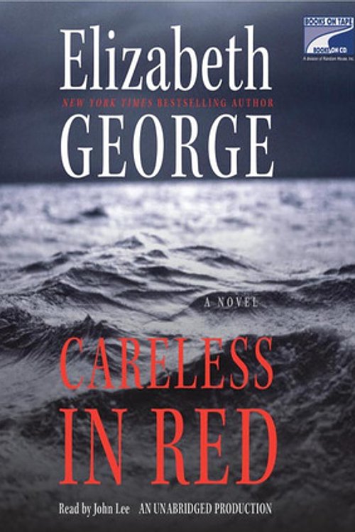 Cover Art for 9781415954737, Careless in Red by Elizabeth George