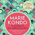 Cover Art for 9788543102092, A Magica da Arrumacao (Em Portugues do Brasil) by Marie Kondo