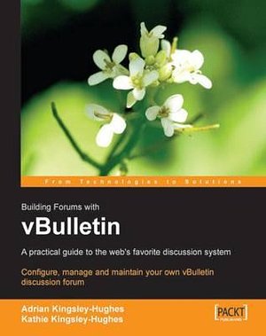 Cover Art for 9781904811671, VBulletin: a Users Guide by Kingsley-Hughes, Kathy, Kingsley-Hughes, Adrian