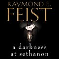 Cover Art for 9780007552023, A Darkness at Sethanon by Raymond E. Feist