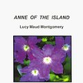 Cover Art for 9781581180367, Anne of the Island by Lucy Maud Montgomery