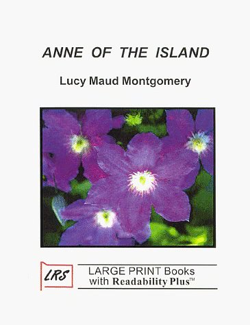 Cover Art for 9781581180367, Anne of the Island by Lucy Maud Montgomery