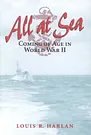 Cover Art for 9780252022326, All at Sea: Coming of Age in World War II by Louis R. Harlan