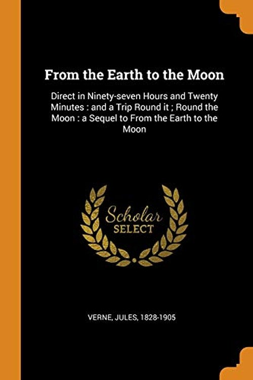 Cover Art for 9780342639397, From the Earth to the Moon by Jules Verne