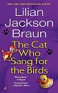 Cover Art for 9780786506279, The Cat Who Sang for the Birds by Lilian Jackson Braun